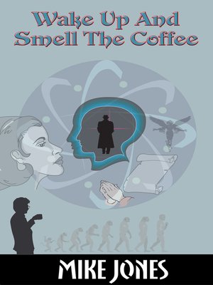 Wake Up and Smell the Coffee - Audiobook